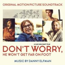  DON'T WORRY, HE WON'T GET FAR ON FOOT / MUSIC BY DANNY ELFMAN - suprshop.cz