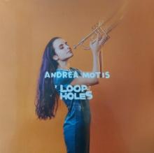 MOTIS ANDREA  - VINYL LOOP HOLES [VINYL]