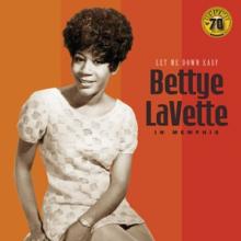  LET ME DOWN EASY: BETTYE LAVETTE IN MEMPHIS [VINYL] - supershop.sk