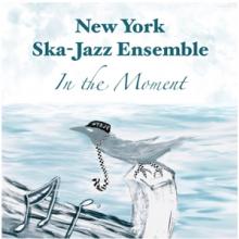 NEW YORK SKA JAZZ ENSEMBL  - VINYL IN THE MOMENT [VINYL]