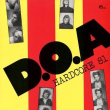 D.O.A.  - VINYL HARDCORE '81 [VINYL]