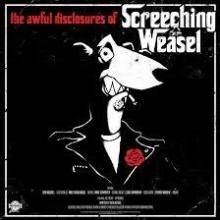 SCREECHING WEASEL  - VINYL AWFUL DISCLOSURES OF... [VINYL]