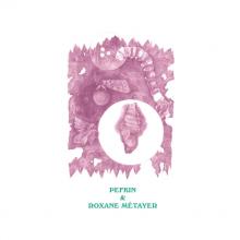 PEFKIN/ROXANE METAYER  - VINYL SPLIT LP [VINYL]