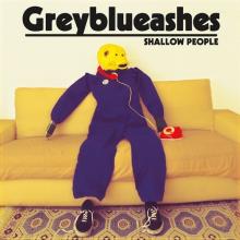 GREY BLUE ASHES  - VINYL SHALLOW PEOPLE [VINYL]