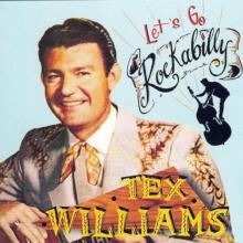 WILLIAMS TEX  - CD LET'S GO ROCKABILLY