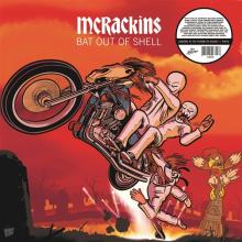 MCRACKINS  - VINYL BAT OUT OF SHELL [VINYL]