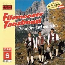 FILZMOOSER TANZLMUSI  - CD VON DER HOHEN ALM