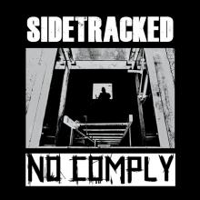 NO COMPLY/SIDETRACKED  - 2xSI SPLIT /7