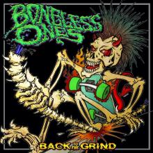 BONELESS ONES  - VINYL BACK TO THE GRIND [VINYL]