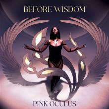 PINK OCULUS  - VINYL BEFORE WISDOM [VINYL]