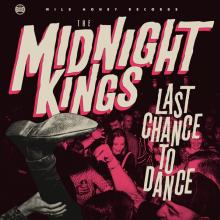 MIDNIGHT KINGS  - VINYL LAST CHANCE TO DANCE [VINYL]