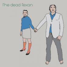  DEAD TEXAN [VINYL] - suprshop.cz