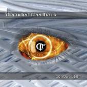 DECODED FEEDBACK  - CD COMBUSTION