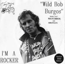 BURGOS WILD BOB  - SI I'M A ROCKER /7