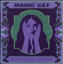 MAGIC CAT  - SI INDIAN WAR IS OVER/PHOTOGRAPH /7