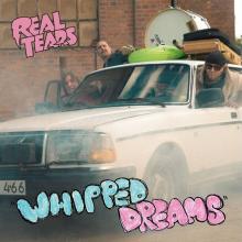 REAL TEARS  - VINYL WHIPPED DREAMS [VINYL]