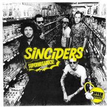 SINCIDERS  - VINYL SUPERMEGAFUCK [VINYL]