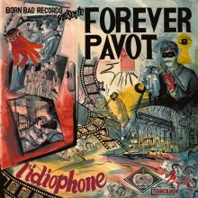 FOREVER PAVOT  - VINYL L'IDIOPHONE [VINYL]