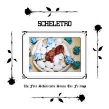 SCHELETRO  - VINYL UN FETO SCHIAC..