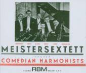 COMEDIAN HARMONISTS  - 4xCD MEISTERSEXTETT FRUHER