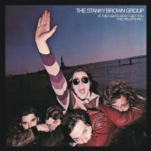 STANKY BROWN GROUP  - CD IF THE LIGHTS DON..