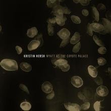 HERSH KRISTIN  - 2xVINYL WYATT AT THE..