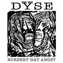 DYSE  - VINYL NORBERT HAT ANGST [VINYL]