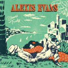 EVANS ALEXIS  - CD YOURS TRULY