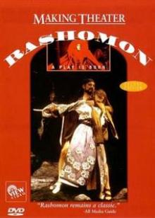  MAKING THEATER: RASHOMON - A PLAY IS BOR - suprshop.cz