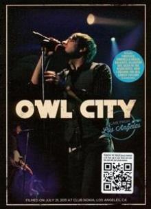 OWL CITY  - DVD LIVE FROM LOS ANGELES