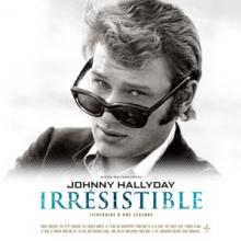 HALLYDAY JOHNNY  - VINYL IRRESISTIBLE [VINYL]