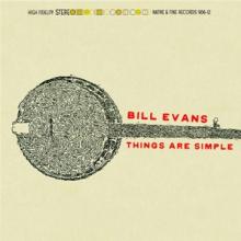 EVANS BILL  - CD THINGS ARE SIMPLE