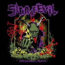 SIGN OF EVIL  - VINYL PSYCHODELIC DEATH [VINYL]