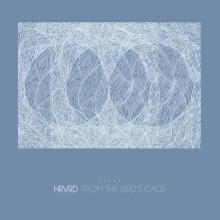 HRVRD  - 2xVINYL FROM THE BIRD'S CAGE [VINYL]