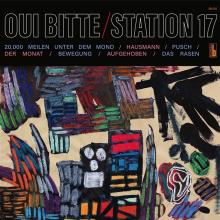 STATION 17  - VINYL OUI BITTE [VINYL]