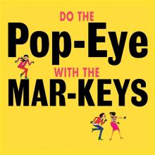 MAR-KEYS  - VINYL DO THE POP-EYE [VINYL]