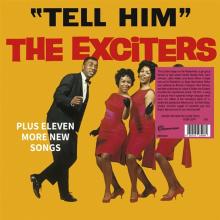 EXCITERS  - VINYL TELL HIM [VINYL]