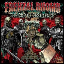 FRENZAL RHOMB  - VINYL CUP OF PESTILENCE [VINYL]