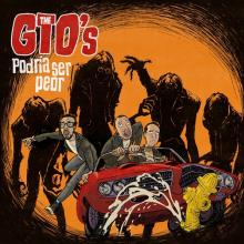 GTO'S  - VINYL PODRIA SER PEOR [VINYL]