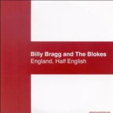 BILLY BRAGG AND THE BLOKES  - CD ENGLAND HALF ENGLISH