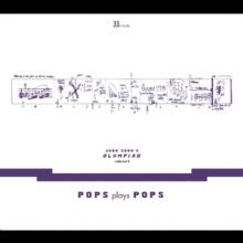 ZORN JOHN  - CD OLYMPIAD VOL.3 - POPS PLAYS POPS