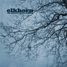 ELKHORN  - VINYL ACOUSTIC STORM SESSIONS [VINYL]