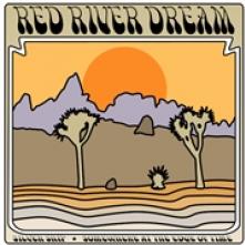 RED RIVER DREAM  - SI SILVER SHIP/SOMEW..