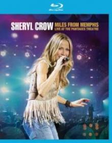 CROW SHERYL  - BR MILES FROM MEMPHIS-LIVE