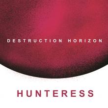 HUNTERESS  - CD DESTRUCTION HORIZON