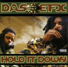 DAS EFX  - CD HOLD IT DOWN