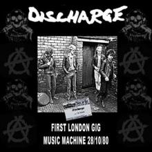 DISCHARGE  - CD LIVE AT THE MUSIC MACHINE 1980