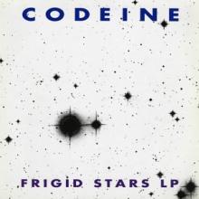 CODEINE  - VINYL FRIGID STARS [VINYL]