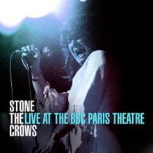 STONE THE CROWS  - 2xVINYL LIVE AT THE ..