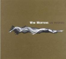 MERTENS WIM  - CD UN RESPIRO